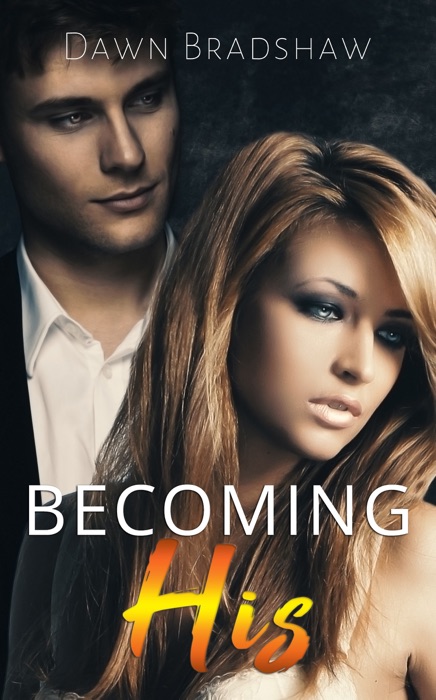 Becoming His