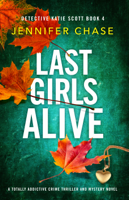 Jennifer Chase - Last Girls Alive artwork