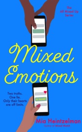 Mixed Emotions - MIA HEINTZELMAN