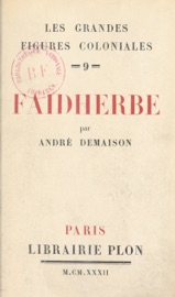 Faidherbe - André Demaison