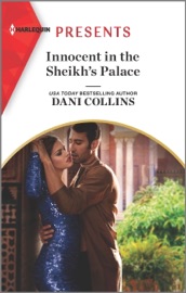 Innocent in the Sheikh's Palace - Dani Collins by  Dani Collins PDF Download