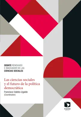 Read: Las ciencias sociales y el futuro Book de la política democrática