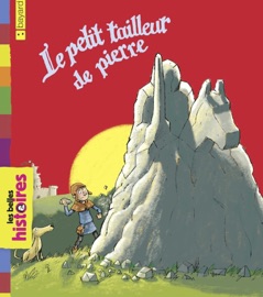Le petit tailleur de pierre - Bertrand Fichou & Eric Gasté