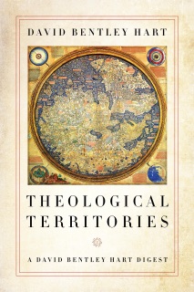 Theological Territories by David Bentley Hart