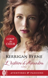 Amitié (Tome 1) - L'histoire d'Alexandra - Kerrigan Byrne