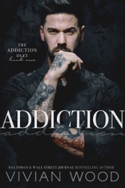 Addiction - Vivian Wood