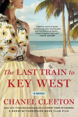 The Last Train to Key West by Chanel Cleeton book