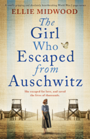 Ellie Midwood - The Girl Who Escaped from Auschwitz artwork