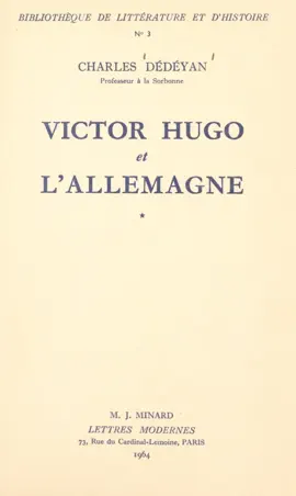Read: Book Victor Hugo et l'Allemagne (1). La formation, 1802-1830