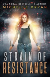 Strain of Resistance - Michelle Bryan