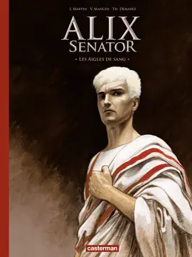 Read: Alix Senator Book - Édition Deluxe (Tome 1) - Les Aigles de sang