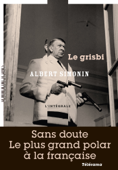 Le Grisbi - Albert Simonin