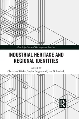 Read: Industrial Heritage and Regional Identities Book