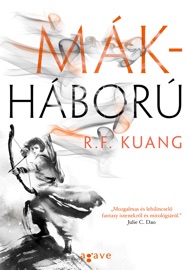 Mákháború - R. F. Kuang