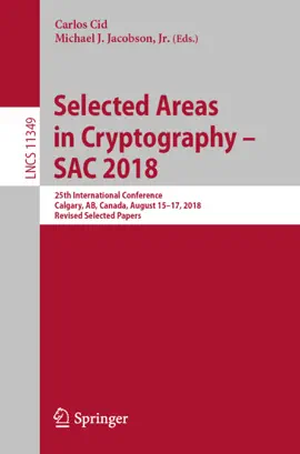 Read: Selected Areas in Cryptography – SAC 2018 Book
