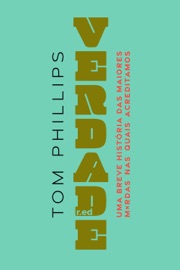Verdade - Tom Phillips