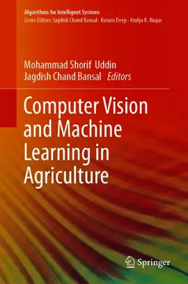 Read: Computer Vision Book and Machine Learning in Agriculture