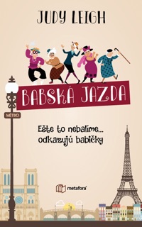 Babská jazda by Judy Leigh