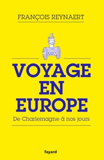 Voyage en Europe by François Reynaert