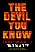 Charles M. Blow - The Devil You Know artwork
