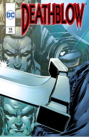 Deathblow (1993-1996) #15 - Brandon Choi, Mel Rubi & Joel Thomas by  Brandon Choi, Mel Rubi & Joel Thomas PDF Download