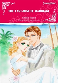 The Last-Minute Marriage - Emiko Inoue & Marion Lennox