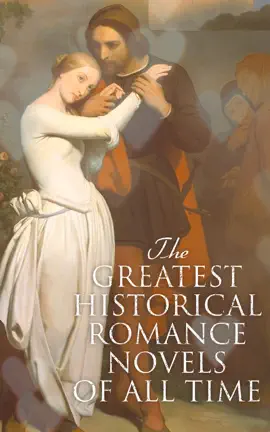 Read: The Book Greatest Historical Romance Novels of All Time