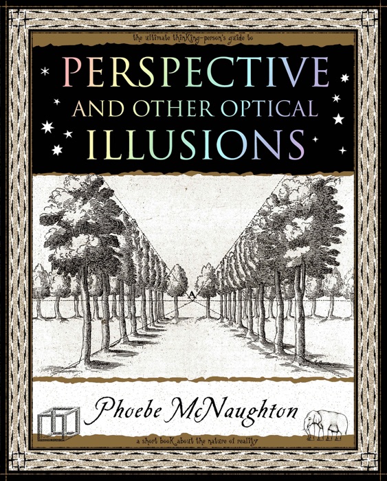 Perspective and Other Optical Illusions