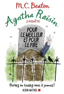 Read: Agatha Raisin enquête Book 5 - Pour le meilleur et pour le pire