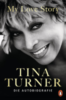 Tina Turner - My Love Story artwork