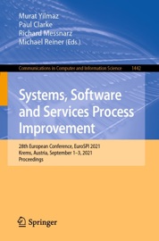 Systems, Software and Services Process Improvement - Murat Yilmaz, Paul Clarke, Richard Messnarz & michael reiner