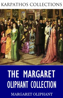 Read: The Margaret Book Oliphant Collection