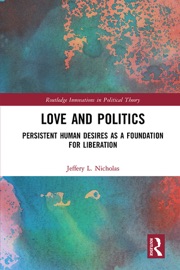 Love and Politics - Jeffery L. Nicholas