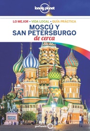Moscú y San Petersburgo De cerca 1 - Mara Vorhees, Leonid Ragozin, Simon Richmond & Regis St.Louis
