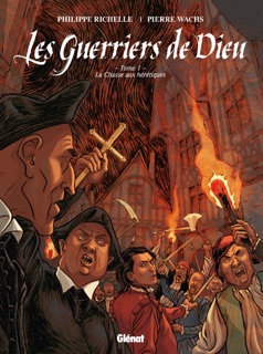 Les Guerriers de Dieu - Tome 01 by Philippe Richelle & Pierre Wachs