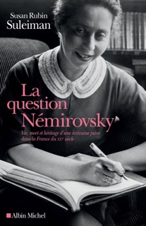 La Question Némirovsky by Susan Rubin Suleiman, Aude de Saint-Loup & Pierre-Emmanuel Dauzat