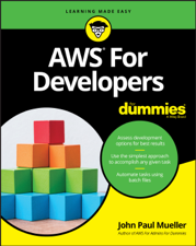 AWS For Developers For Dummies - John Paul Mueller Cover Art