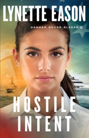 Hostile Intent - Lynette Eason