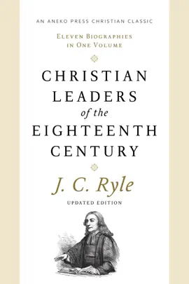 Read: Christian Leaders of the Book Eighteenth Century