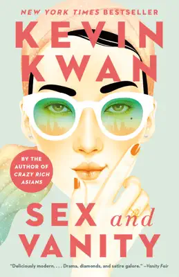 Sex and Vanity by Kevin Kwan book
