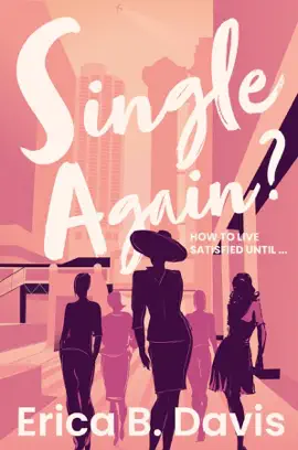 Read: Single Again? How to Live Book Satisfied Until ...