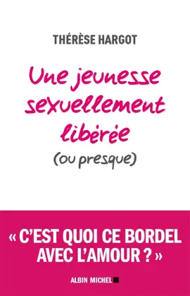 Read: Une jeunesse sexuellement libérée Book (ou presque)