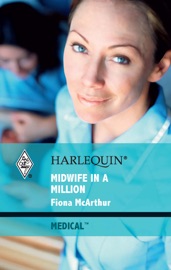 Midwife in a Million - Fiona McArthur