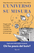 L'Universo su misura - Lorenzo Colombo, Matteo Miluzio & Filippo Bonaventura