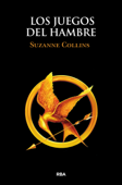 Los Juegos del Hambre 1 - Los Juegos del Hambre - Suzanne Collins
