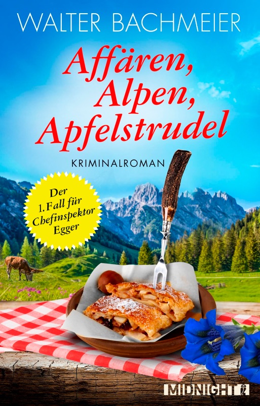 Affären, Alpen, Apfelstrudel