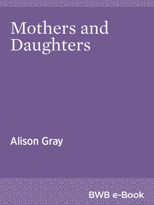 Mothers and Daughters
