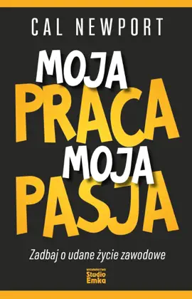 Read: Moja praca, moja pasja. Zadbaj o udane życie Book zawodowe