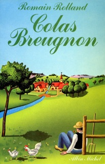 Colas Breugnon by Romain Rolland, Uta Grautoff, Oswalt, Pascal Bruckner & Christiane Grautoff