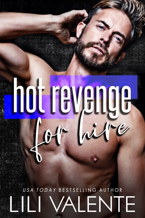 Hot Revenge for Hire